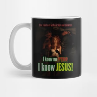 I know no fear Mug